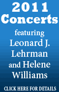 Leonard Lehrman and Helene Williams 2011 Concerts
